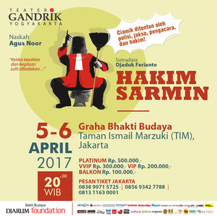 Ketika Keadilan dan Kegilaan Sulit Dibedakan Dalam Pentas "Hakim Sarmin"