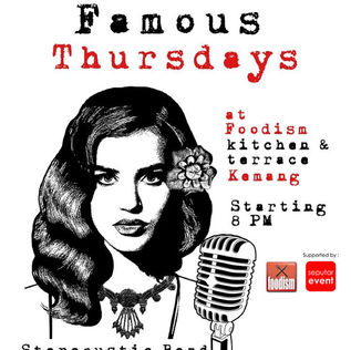 Foodism Kemang: Almost Famous Thursday