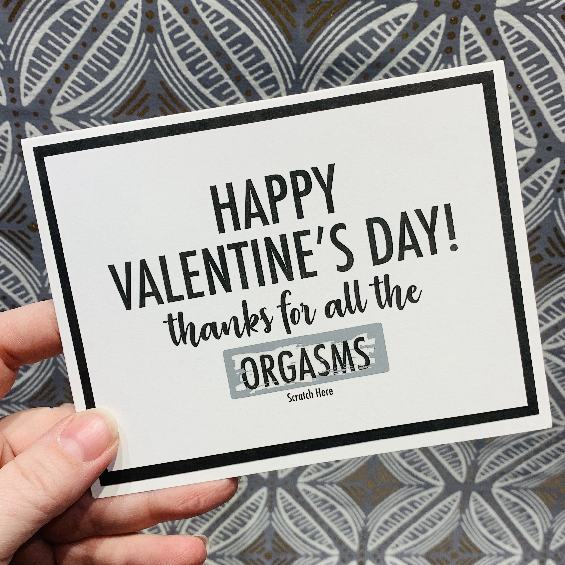 Valentine's Orgasm Scratch Off Snarky Card