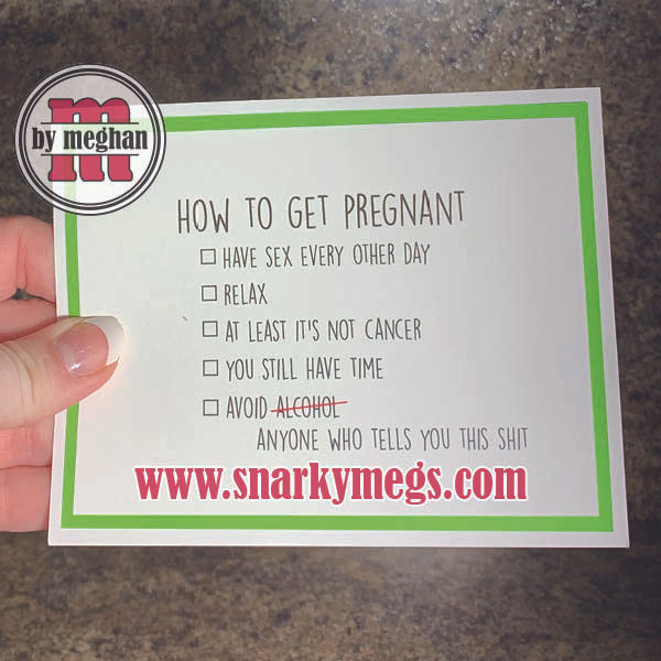 How To Get Pregnant Snarky Card