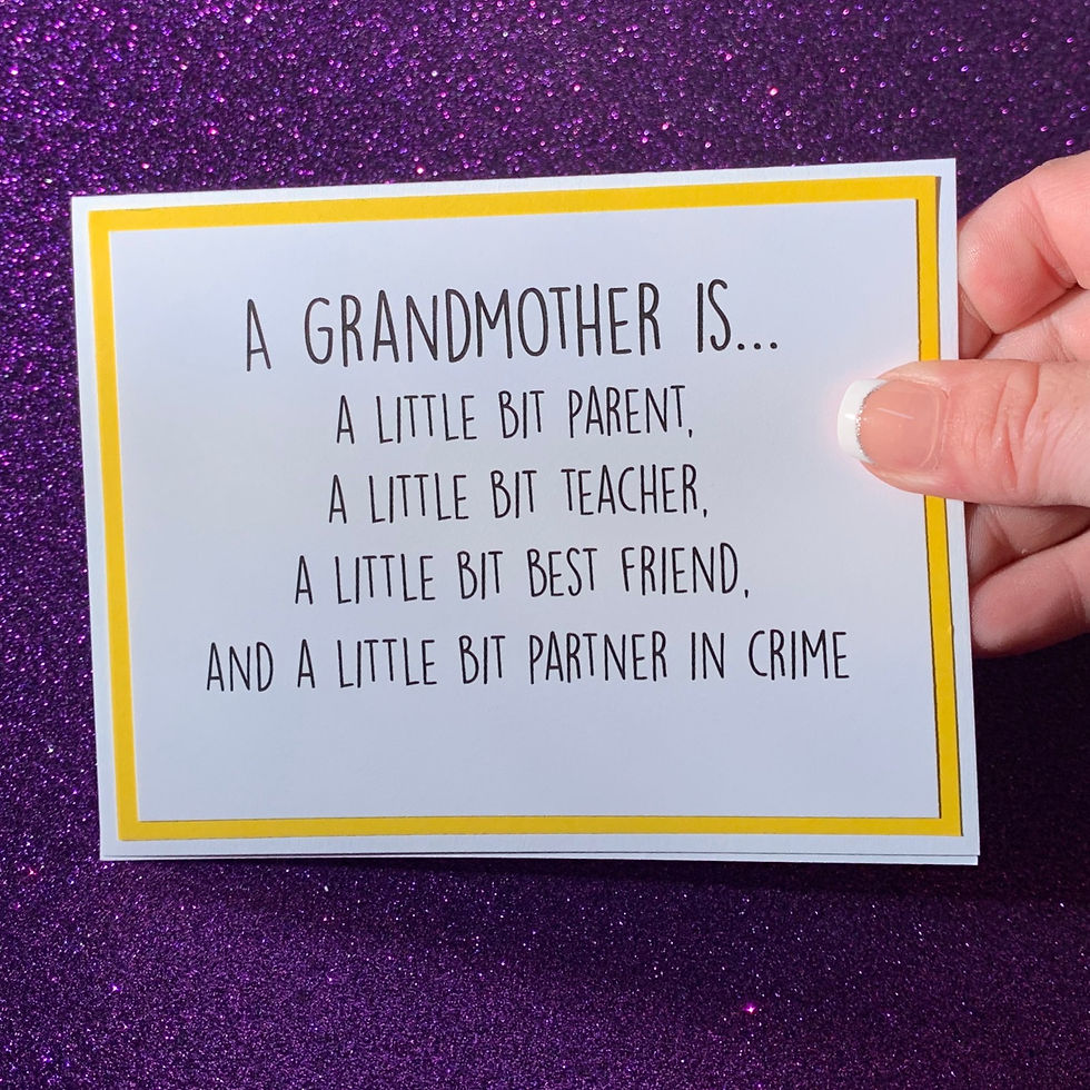 A Grandmother Snarky Card