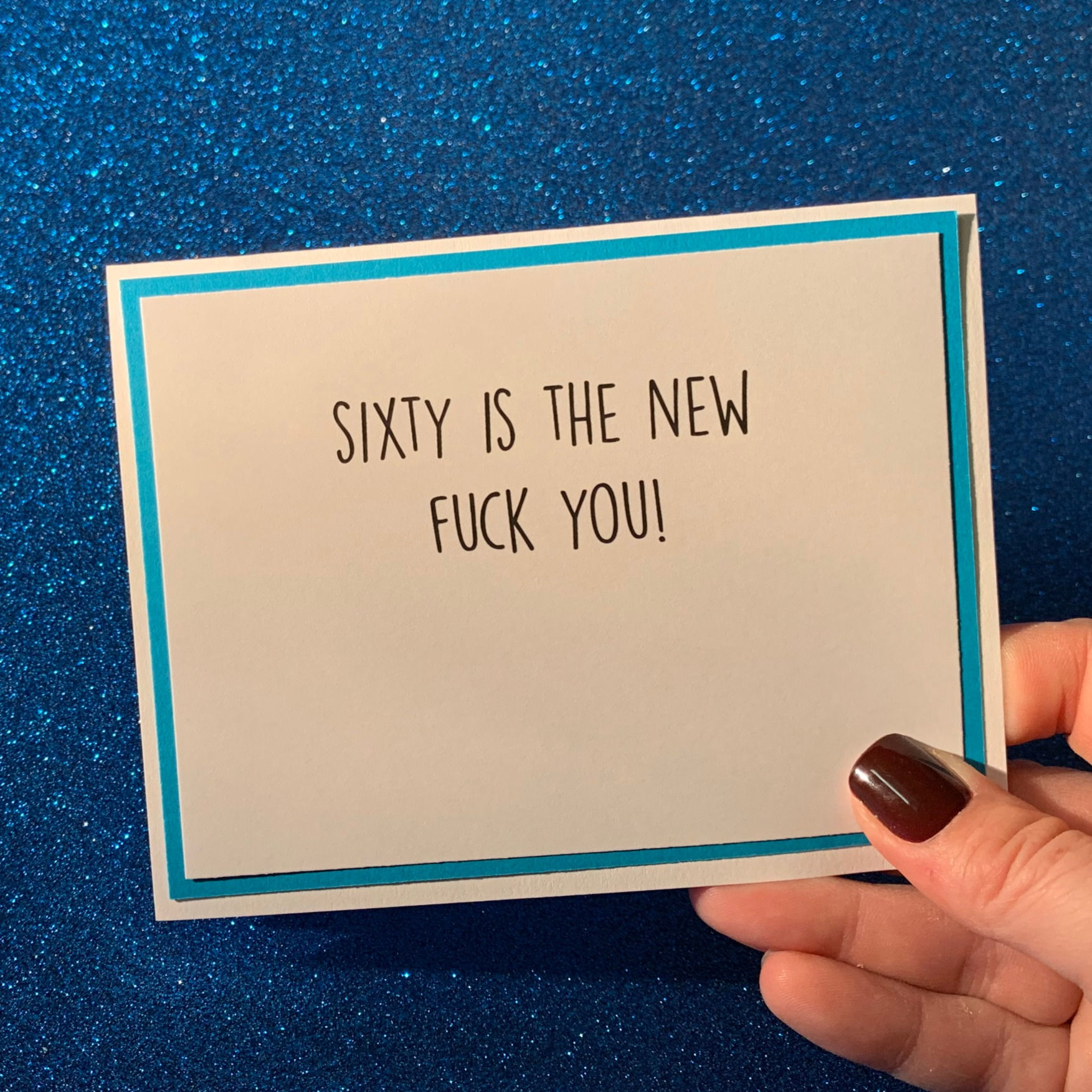 Sixty Snarky Card