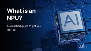 What is an NPU? A simplified guide to get you started