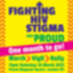 Fighting HIV Stigma and Proud: March, Vigil and Rally