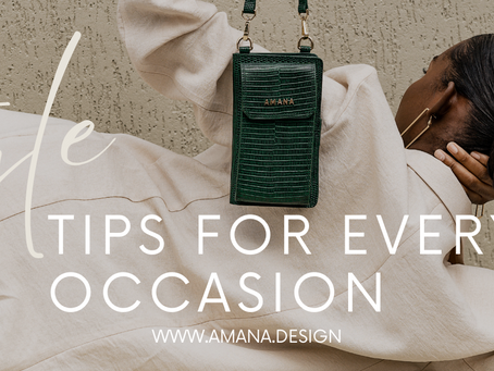 Style Tips for Every Occasion