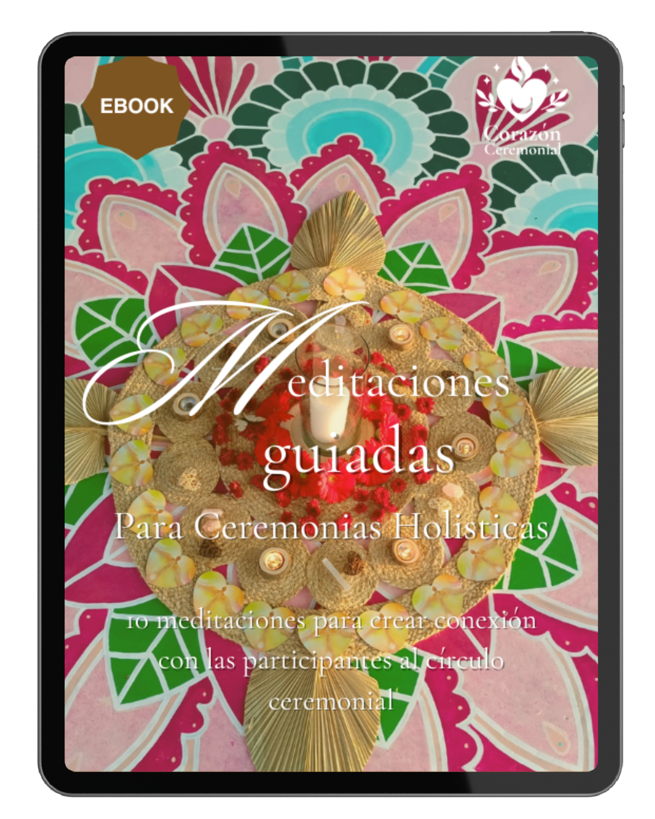 Ebook Meditaciones Guiadas Para Ceremonias Holísticas
