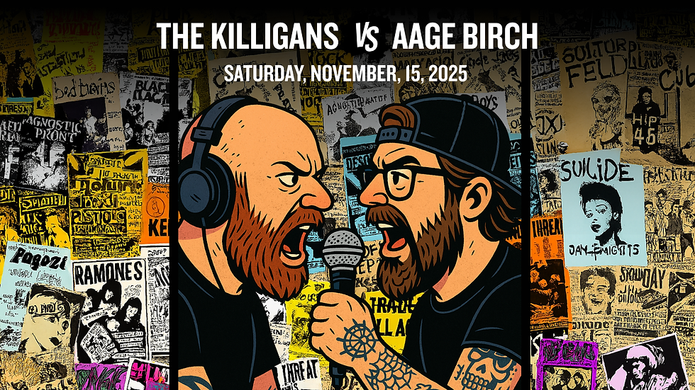 The Killigans vs Aage Birch