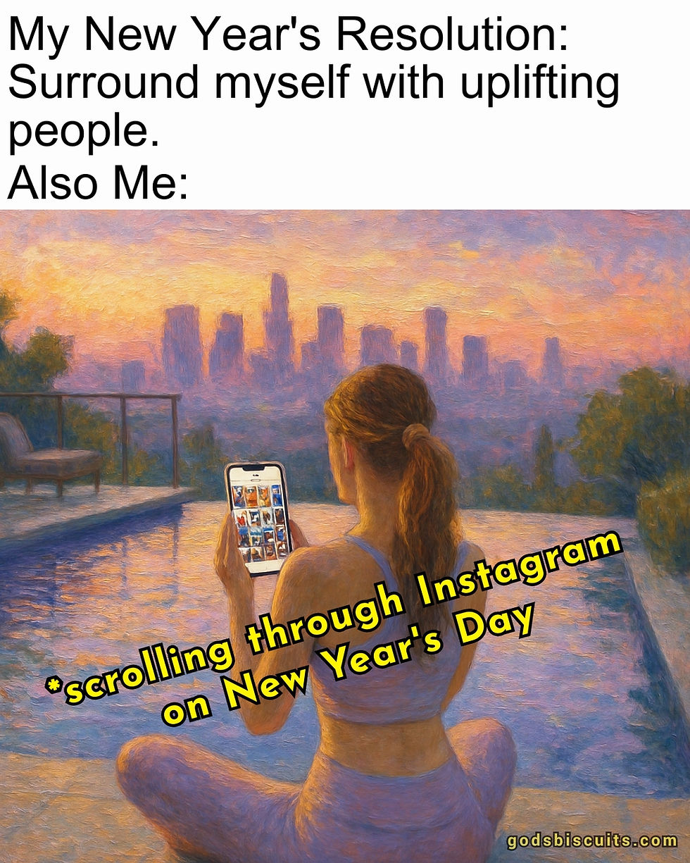 MEME: Self-Care Resolution; Modern Uplifting