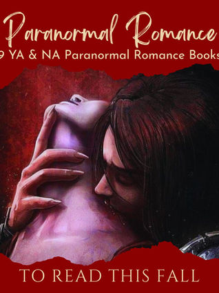 9 Paranormal Romance Books to Read This Fall