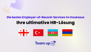 Die besten Employer of Record-Services im Kaukasus: Ihre ultimative HR-Lösung