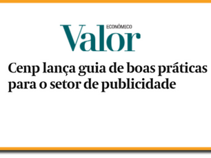 Cenp lança guia de boas práticas para o setor de publicidade