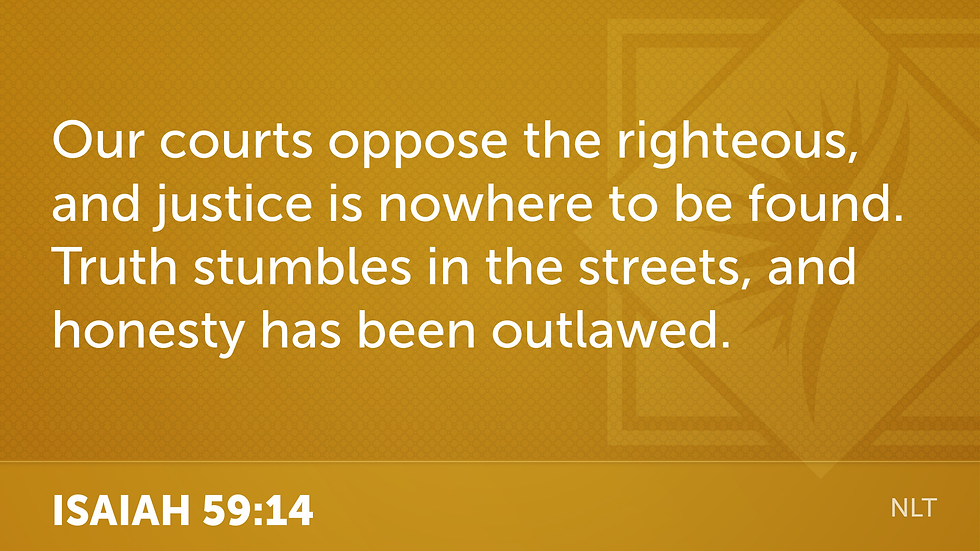 Our Courts Oppose the Righteous