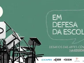 LAPAE acompanha debates sobre artes cênicas e educação no II Seminário Em Defesa da Escola