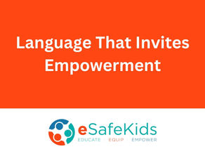 Language That Invites Empowerment