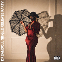 DreamDoll Single Release Party - May 9th