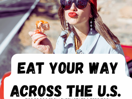 Eat Your Way Across the U.S.: Top Foods from Every State and Territory