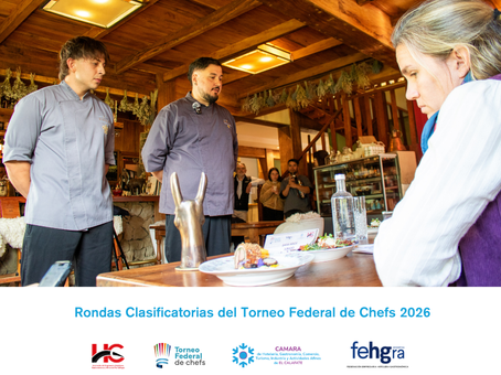 El Calafate fue sede de las Rondas Clasificatorias del Torneo Federal de Chefs 2026