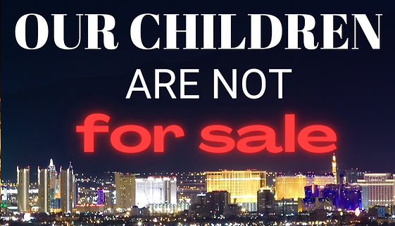OUR CHILDREN ARE NOT FOR SALE