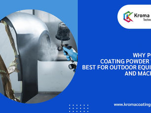 Why Powder Coating Powder Works Best for Outdoor Equipment and Machinery
