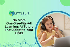 No More One-Size-Fits-All Learning: AI Tutors That Adapt to Your Child
