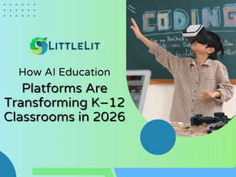 How AI Education Platforms Are Transforming K–12 Classrooms in 2026