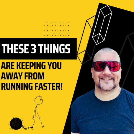 The Triathlete Blueprint Newsletter #32-These 3 Things Are Keeping You Away from Running Faster