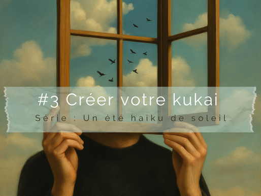 Séance 3 créer votre kukai, écrire à plusieurs