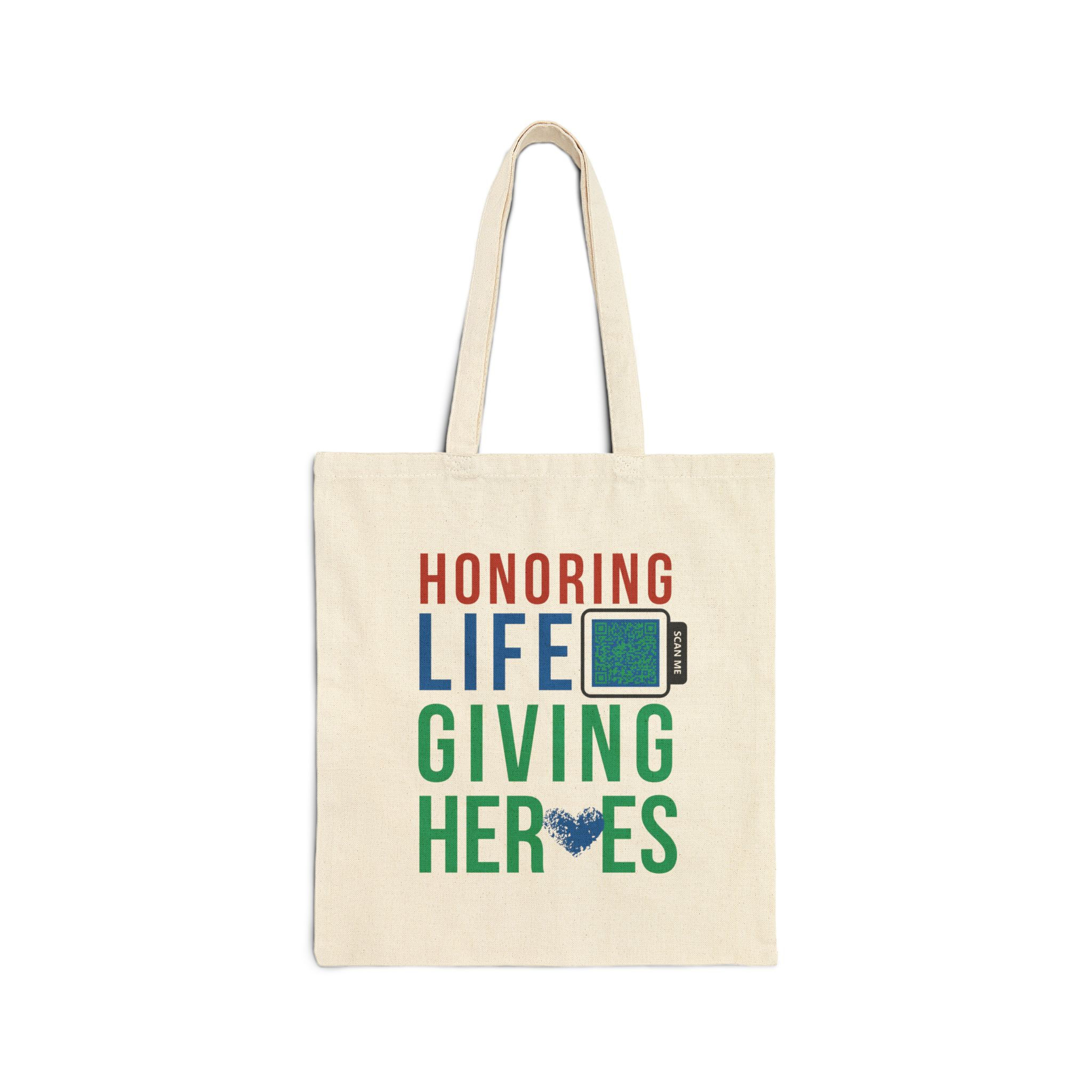 Tote Bag — "Honoring Life, Giving Hero"