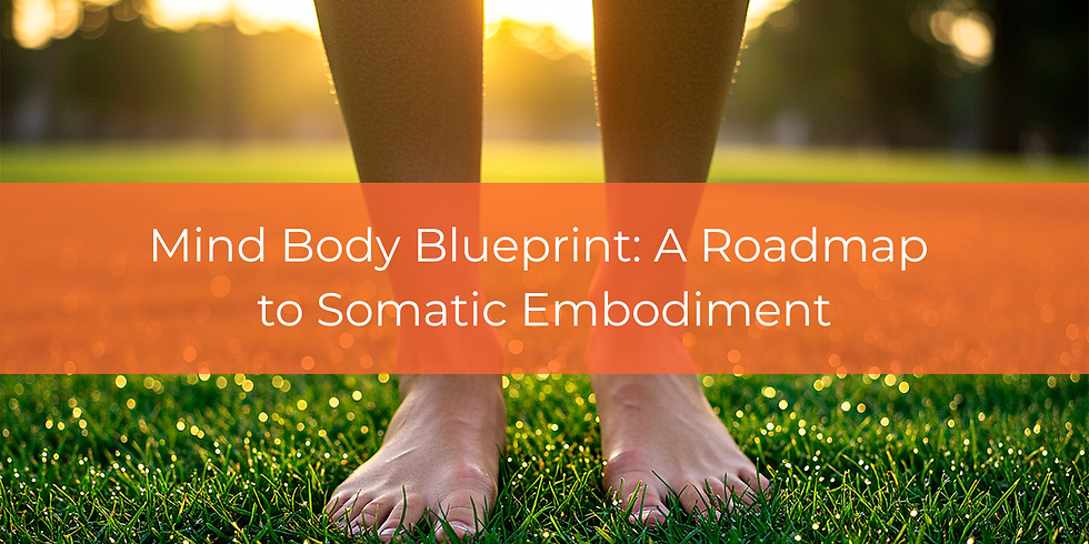 Mind Body Blueprint I Starting Jan 11, 2026