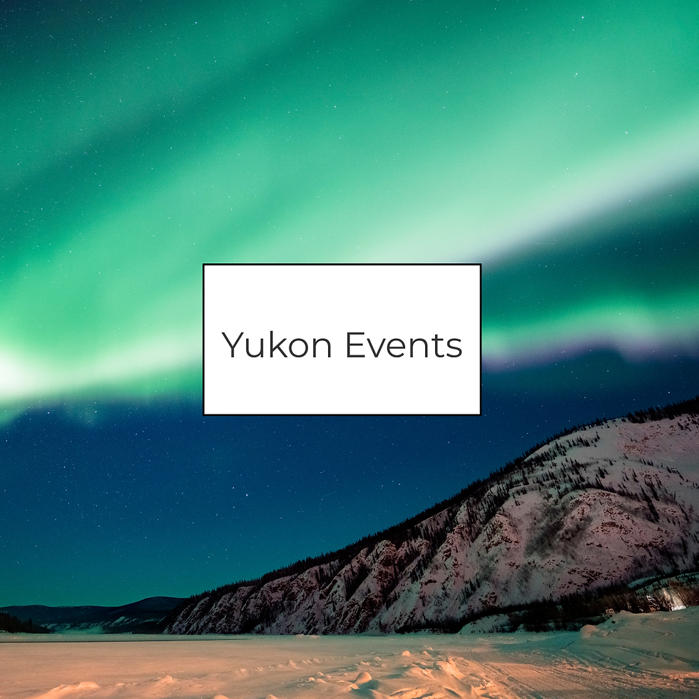 Yukon Events
