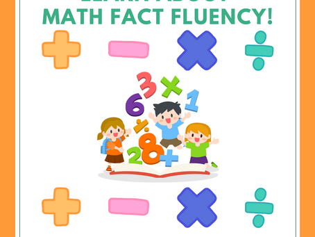 Learn about the importance of MATH FACT FLUENCY