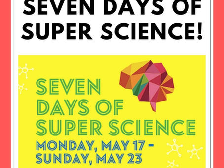 Join the fun with 7 Days of Super Science Bingo!