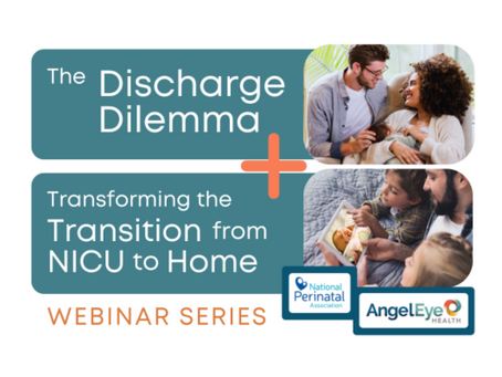 NICU Community Roundtable Series: Improving the Transition from NICU to Home