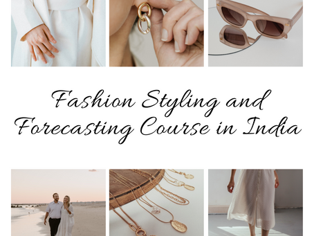 Fashion Styling and Forecasting Course in India