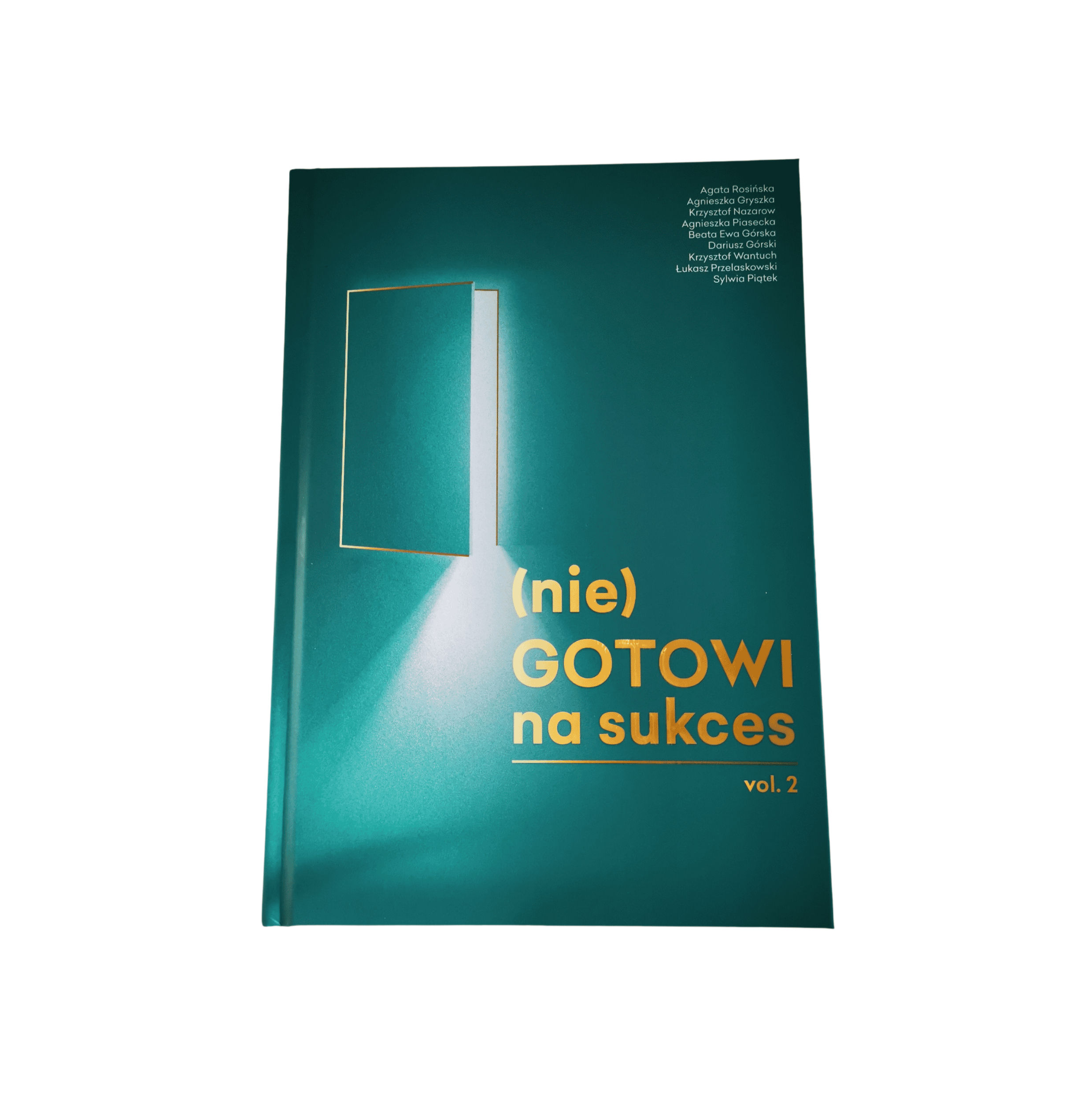 Książka "(nie) Gotowi na sukces vol. 2"