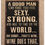 Thumbnail: Large Metal Sign - A Good Man ……
