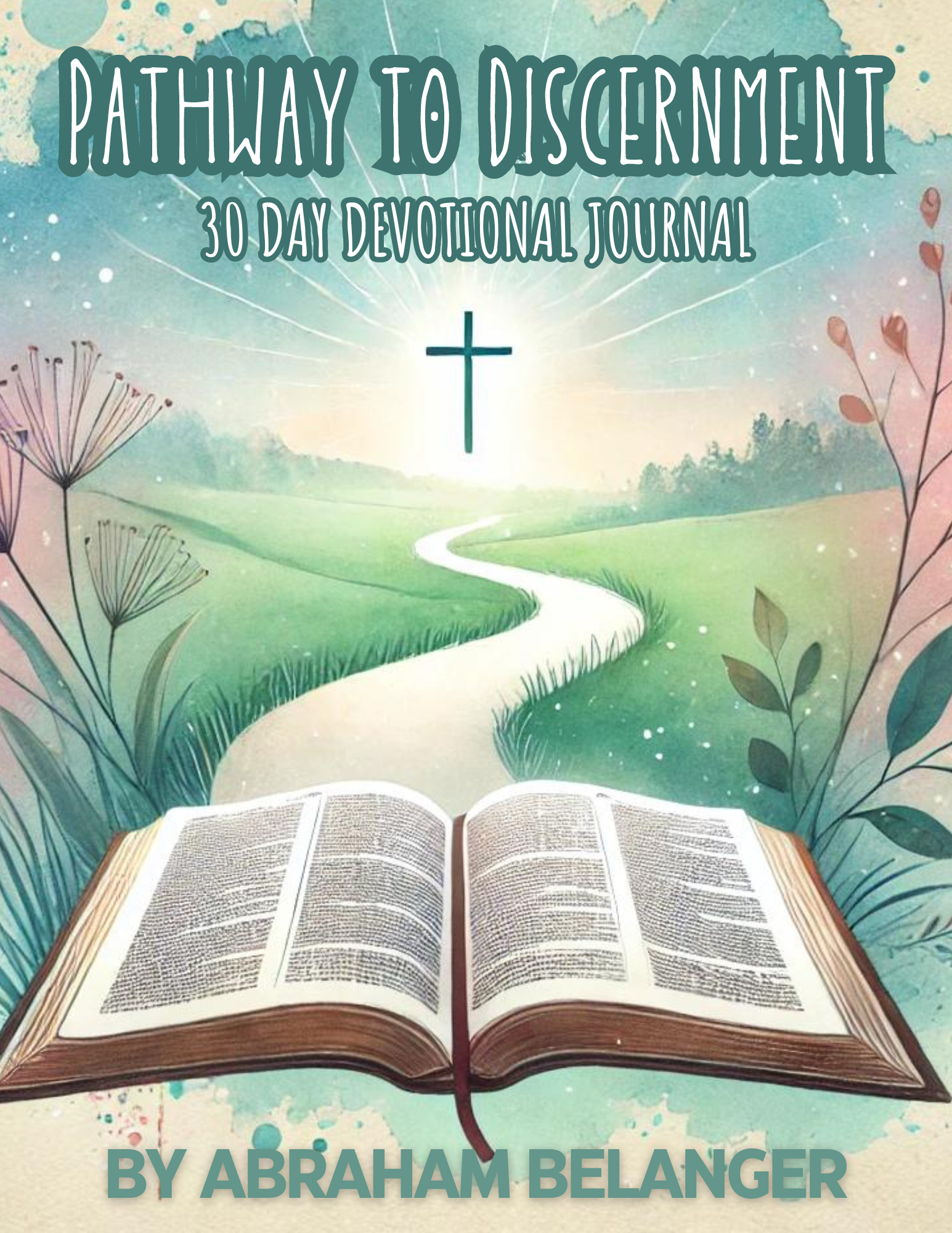 Pathway to Discernment - 30 Day Devotional