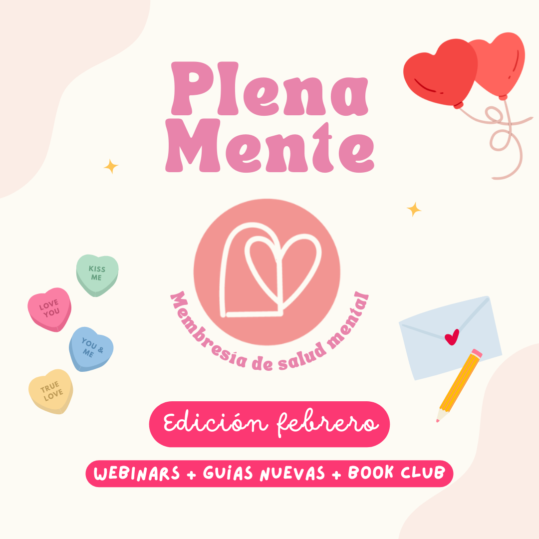 Membresía PlenaMente: FEBRERO