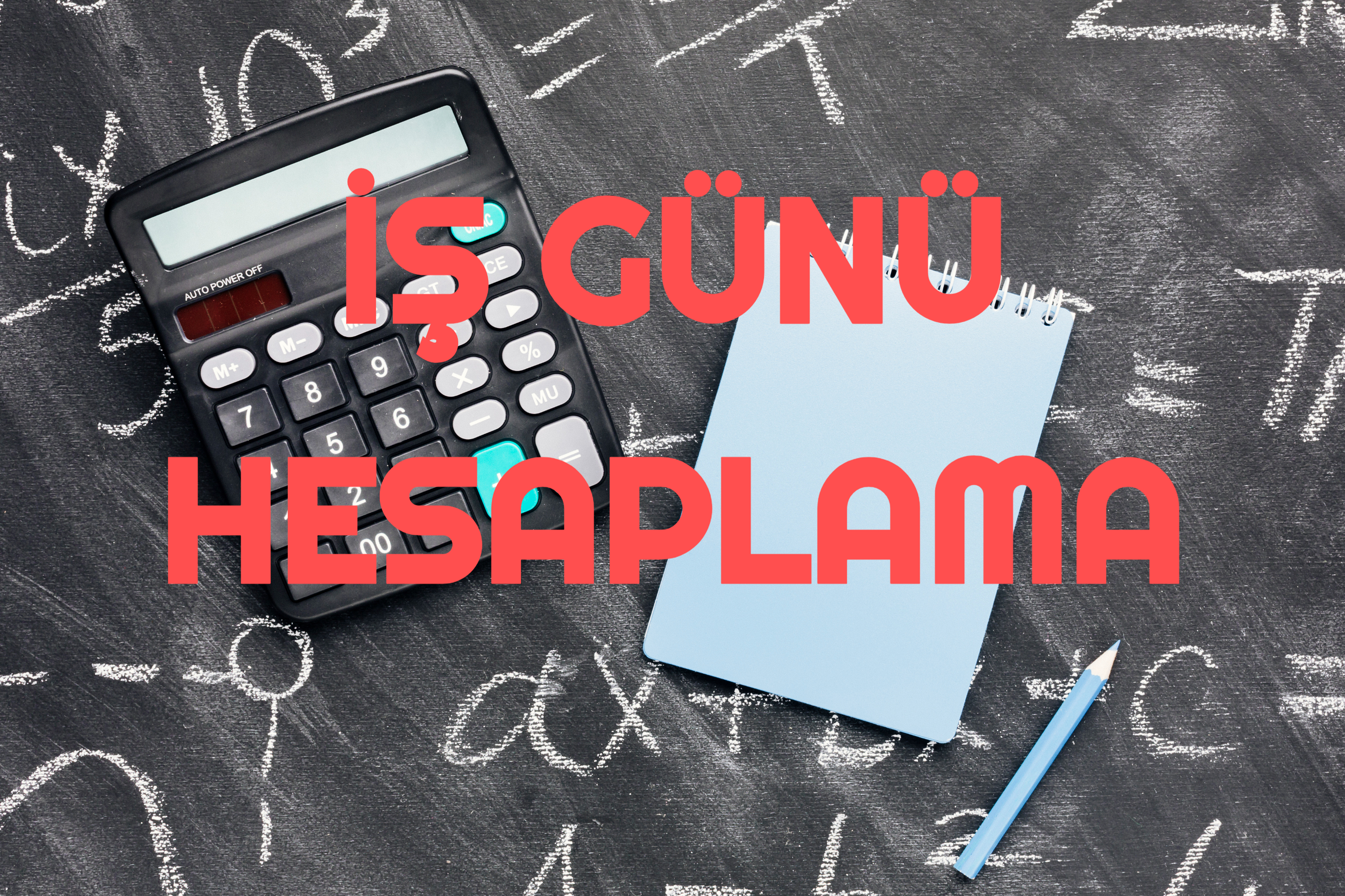 İş Günü Hesaplama