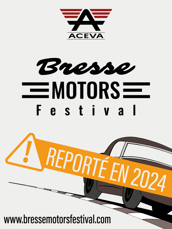 REPORT DU BRESSE MOTORS FESTIVAL
