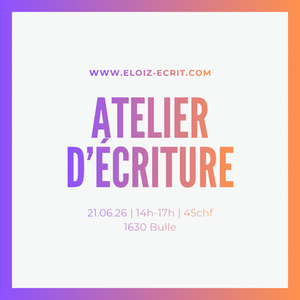 atelier écriture 21 juin 26