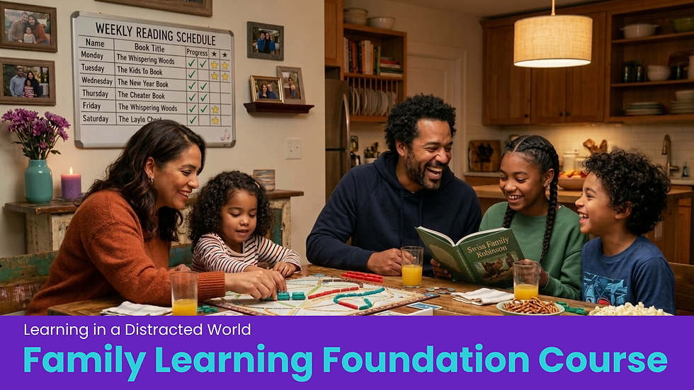 Family gathered at a kitchen table reading and playing a board game, with a weekly reading schedule on the wall. Family Learning Foundation Course.