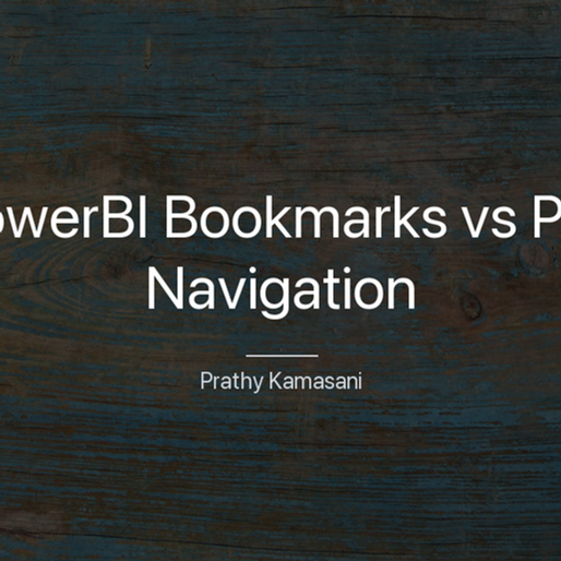 #PowerBI Bookmarks vs Page Navigation