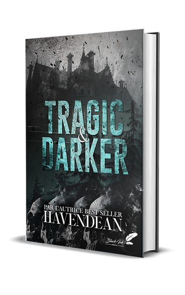 Tragic & Darker