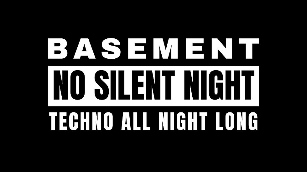 NO SILENT NIGHT