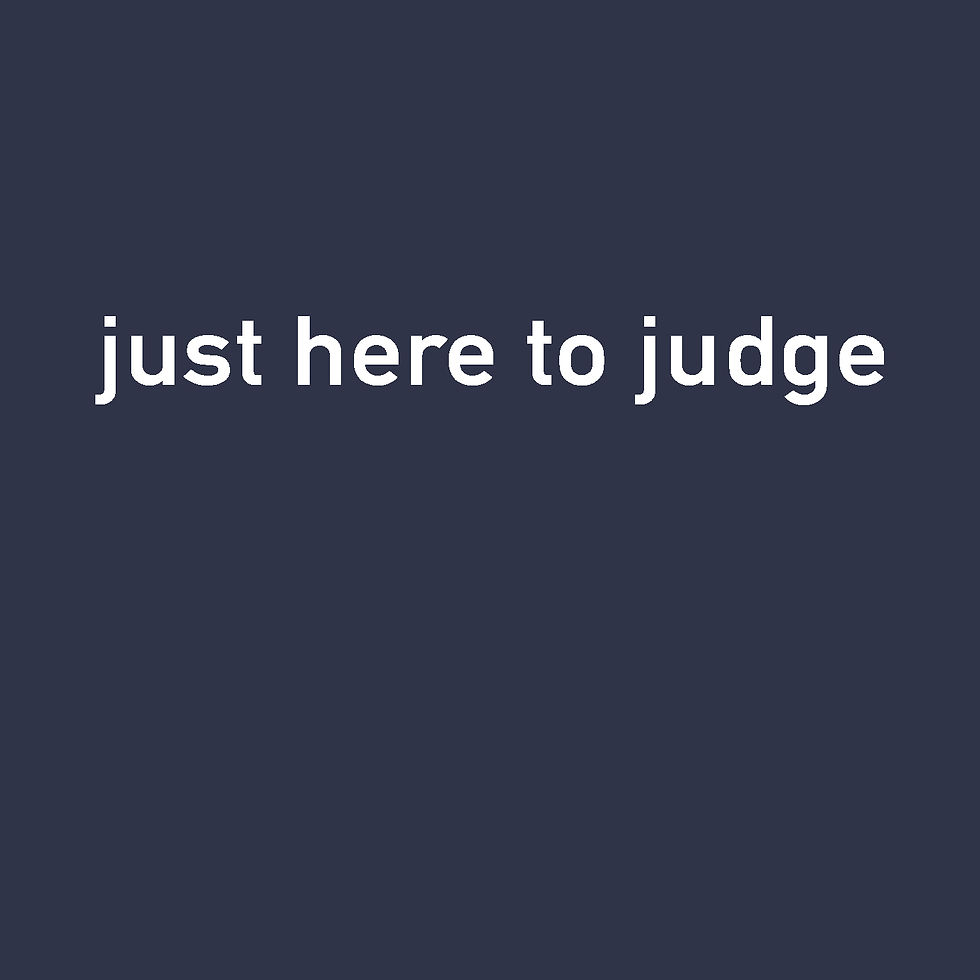 Thumbnail: JUST HERE TO JUDGE