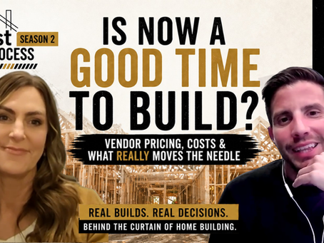 Is Now a Good Time to Build? Vendor Pricing, Costs & What Moves the Needle (EP39)