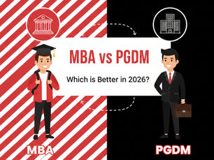 MBA vs PGDM Which is Better in 2026? Complete Comparison Guide