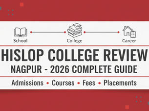 Hislop College Review Nagpur – 2026 Complete Guide