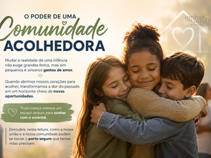 O Poder de uma Comunidade Acolhedora